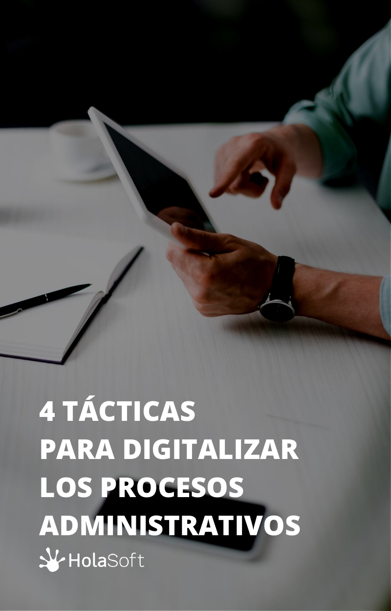 3. 4 tácticas para digitalizar los procesos administrativos [ebook]_removed_page-0001