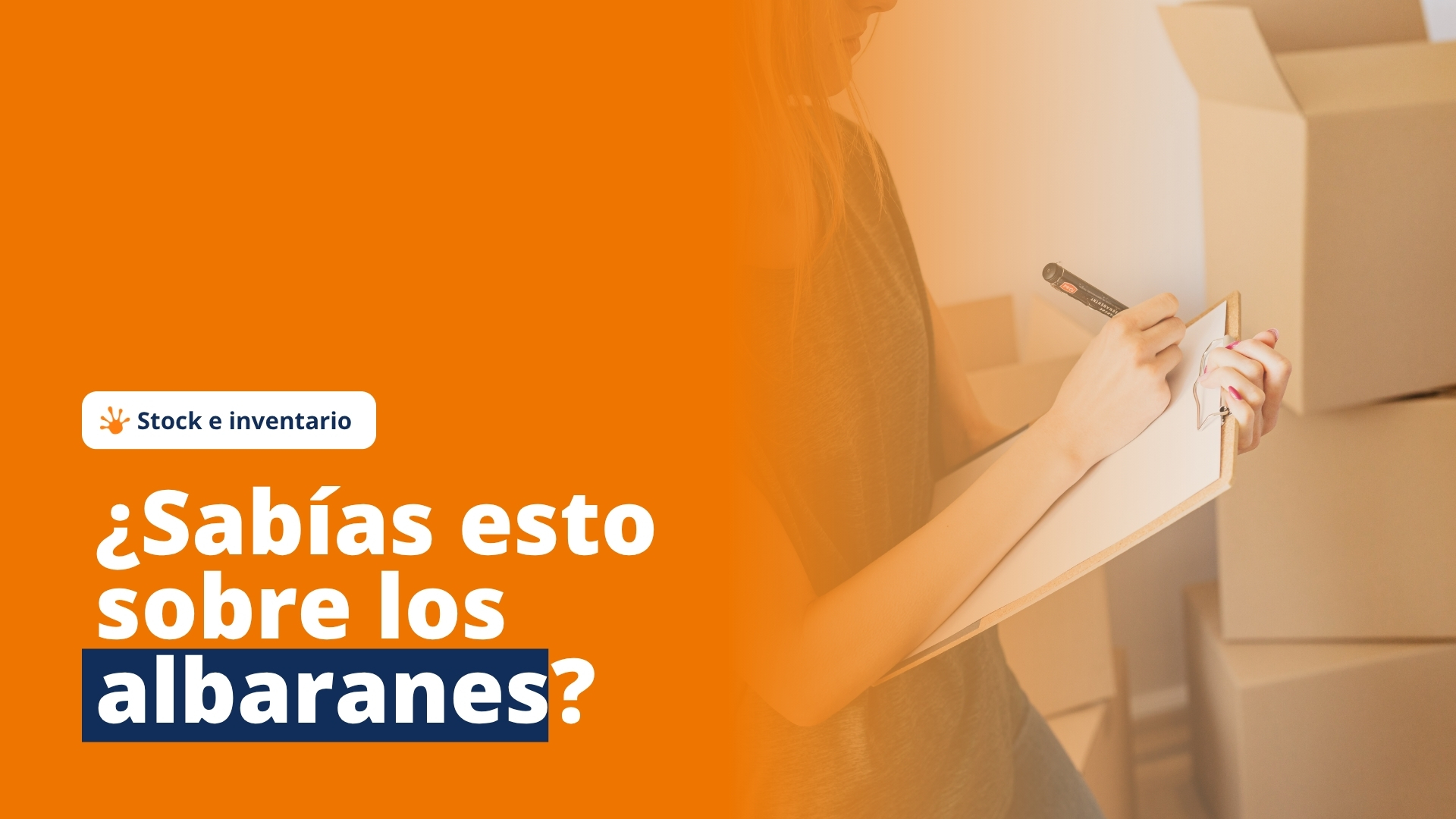 ¿Sabías esto sobre los albaranes?